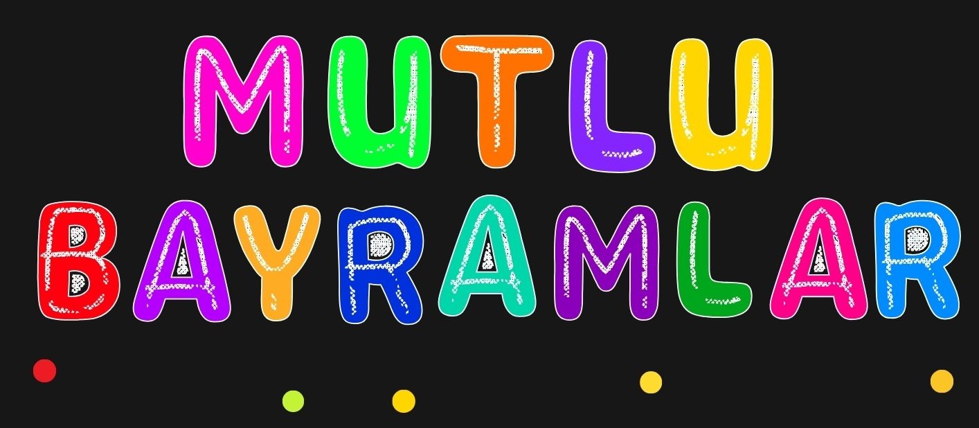 Bayram Panosu Mutlu Bayramlar Harfler