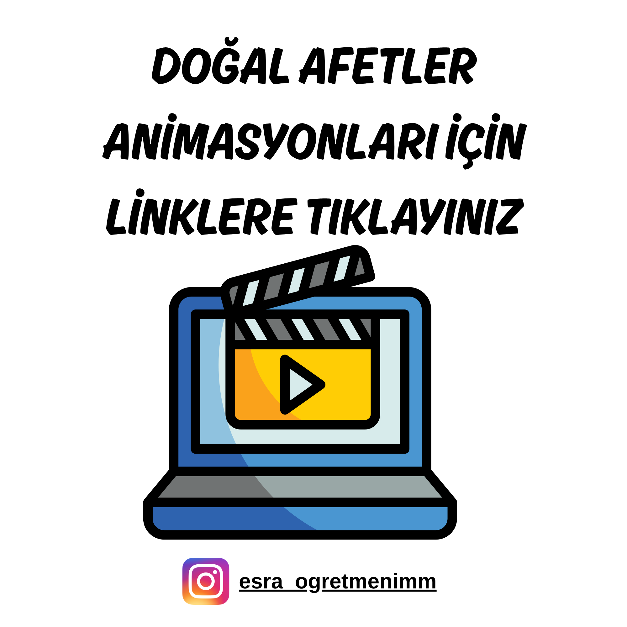 Doğal Afetler Animasyonları İçin TIKLAYINIZ