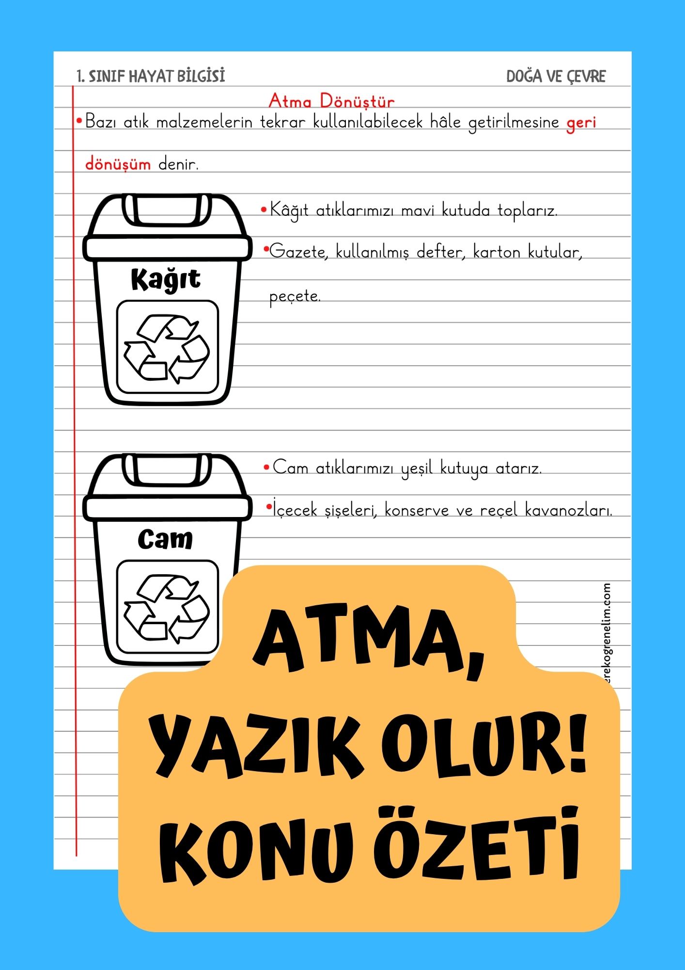 Geri Dönüşüm Konu Özeti