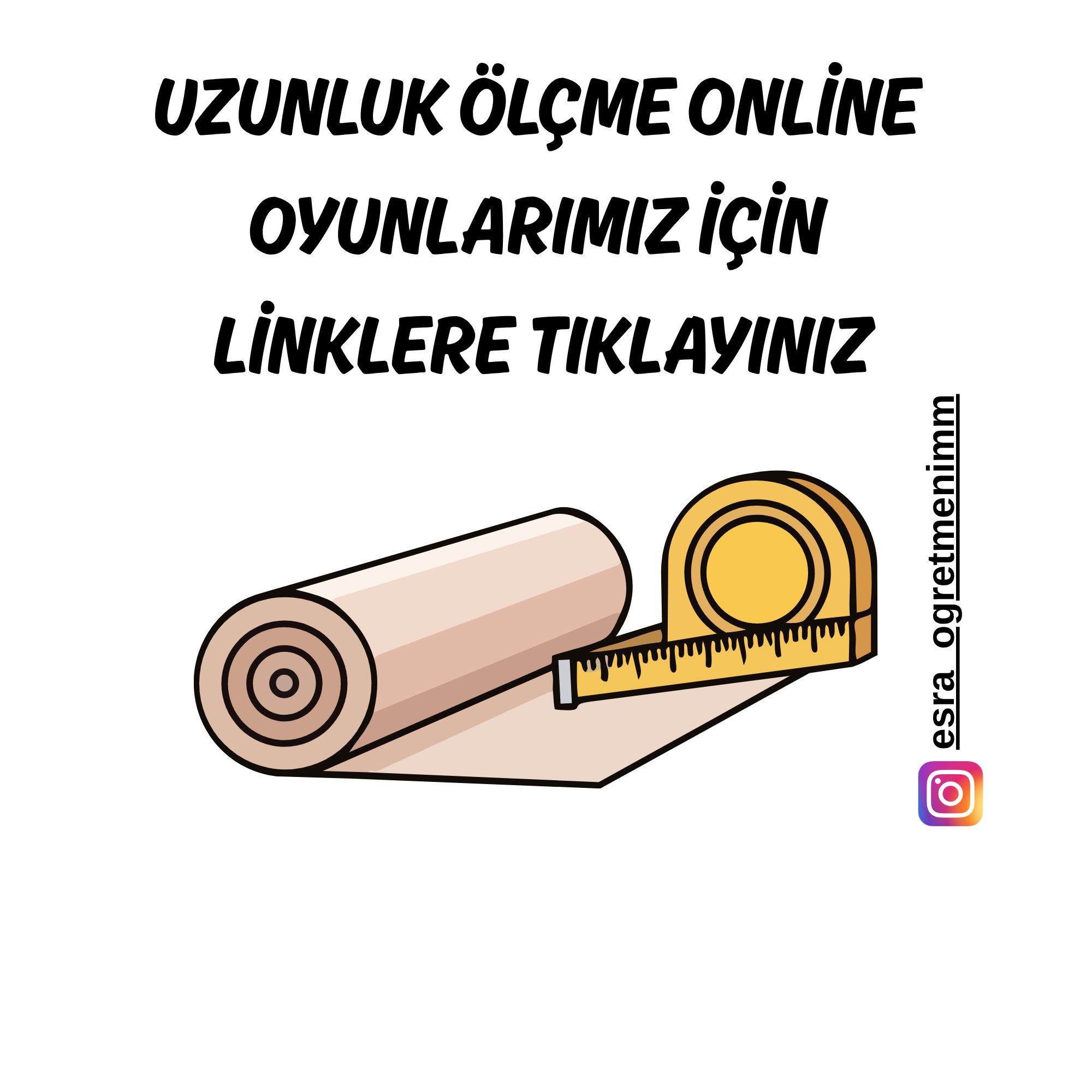 Uzunluk Ölçü Birimleri Oyun ve Videolar İçin TIKLAYINIZ